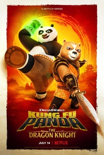 Kung Fu Panda: A sárkánylovag (2022–2023)