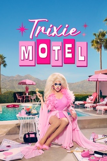 Trixie Motel (2022–2022)