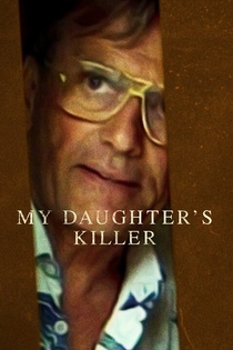 A lányom gyilkosa (2022)