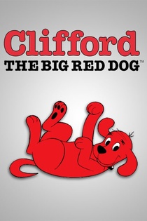 Clifford, a nagy piros kutya (2000–2003)