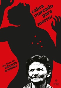 Cabra Marcado Para Morrer (1984)