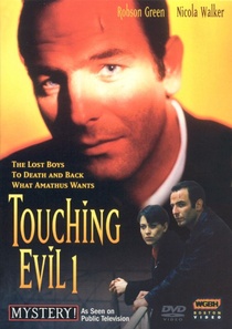 Touching Evil (1997–1999)