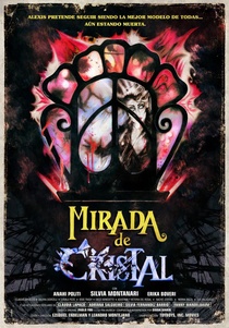 Mirada de cristal (2017)