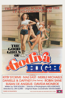 The Girls of Godiva High / The Good Girls of Godiva High / Godiva High (1980)