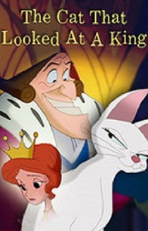 The Cat That Looked at a King (2004)