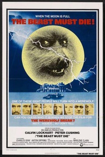 The Beast Must Die / Black Werewolf (1974)