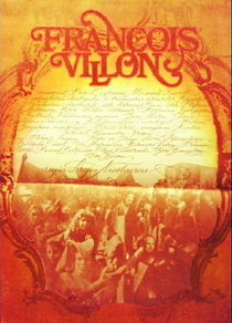 François Villon – Poetul vagabond (1987)
