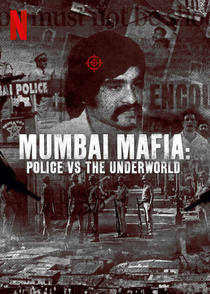 A mumbai maffia: A rendőrség az alvilág ellen (2023)