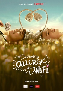 Ang babaeng allergic sa wifi (2018)