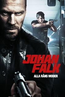 Johan Falk: Rablások rablása (2012)