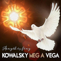 Kowalsky Meg A Vega : Árnyék És Fény (2019)