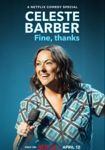 Celeste Barber: Fine, thanks (2023)