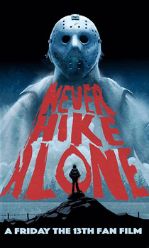 Never Hike Alone (2017)