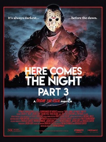 Here Comes the Night: Part III – A Friday the 13th Fan Film (2023)