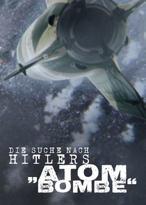 Hitler bombája nyomában (2015)
