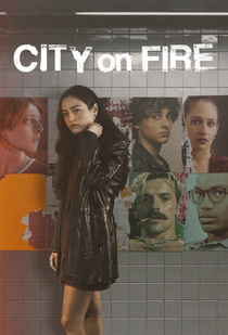 City on Fire (2023–2023)