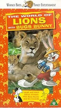 The World of Lions with Bugs Bunny (1997)