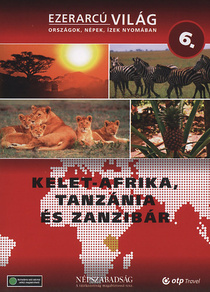 Kelet-Afrika, Tanzánia és Zanzibár (2011)