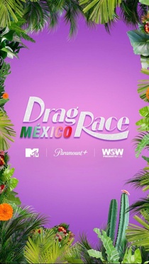 Drag Race México (2023–)