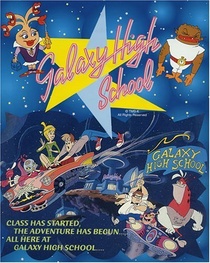 Galaxy High School (1986–1986)