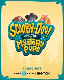 Scooby-Doo! And the Mystery Pups (2024–)