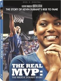 The Real MVP: The Wanda Durant Story (2016)