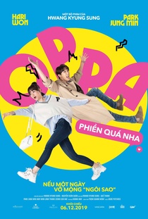 Oppa, Phiên Quá Nha! (2019)