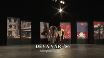 Déva vár ’56 (2018)