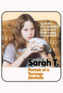 Sarah T. – Portrait of a Teenage Alcoholic (1975)