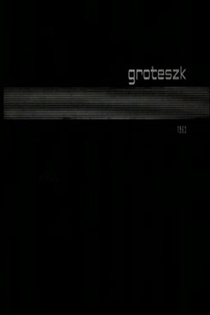 Groteszk (1963)
