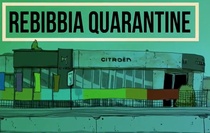 Rebibbia Quarantine (2020–2021)