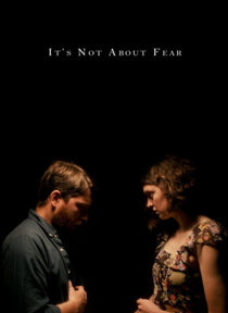 It's Not About Fear (2023)