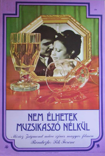 Nem élhetek muzsikaszó nélkül (1979)