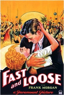 Fast and Loose (1930)