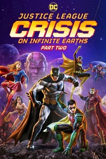 Justice League: Crisis on Infinite Earths, Part Two (2024)