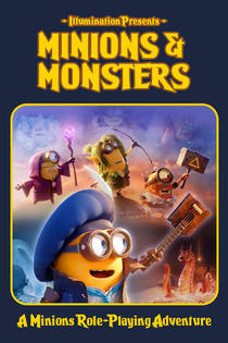 Minions & Monsters (2021)