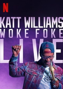 Katt Williams: Woke Foke (2024)