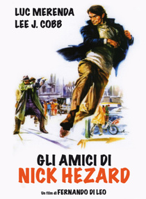 Gli amici di Nick Hezard (1976)