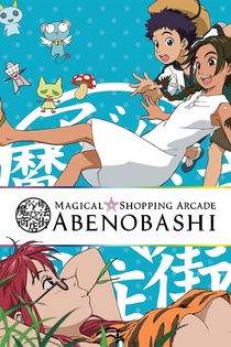 Abenobashi Mahou☆Shoutengai (2002–2002)