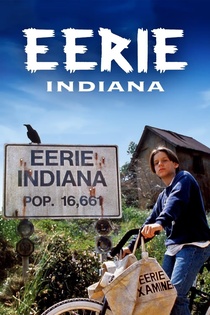 Eerie, Indiana (1991–1993)