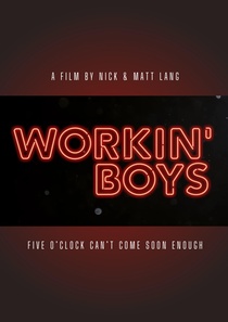 Workin' Boys (2023)