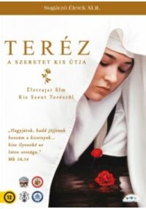 Teréz, a szeretet kis útja (2004)