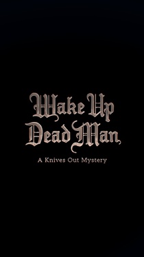 Wake Up Dead Man: A Knives Out Mystery (2025)