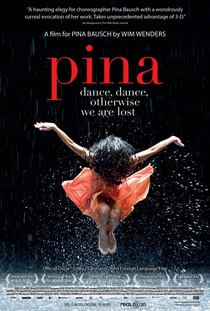 Pina Bausch – Táncoljatok, táncoljatok, különben elvesztek (2011)