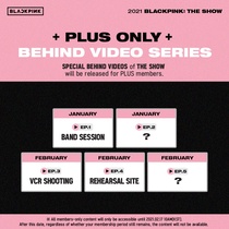 BLACKPINK – 'The Show' Behind (2021–2021)