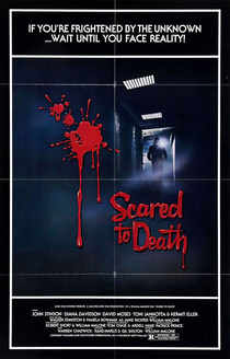 Scared to Death (1980)