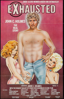 Exhausted: John C. Holmes, the Real Story (1981)