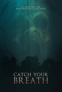 Catch Your Breath (2022)