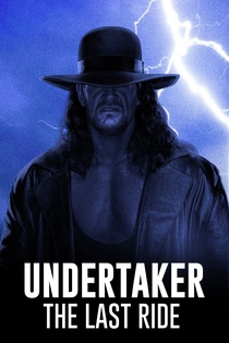 Undertaker: The Last Ride (2020–)