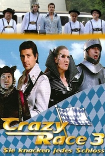 Crazy Race 3 – Sie knacken jedes Schloss (2006)